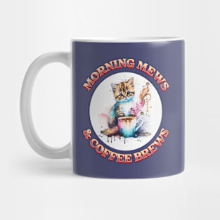 Morning Mews & Coffee Brews | Watercolor Mug